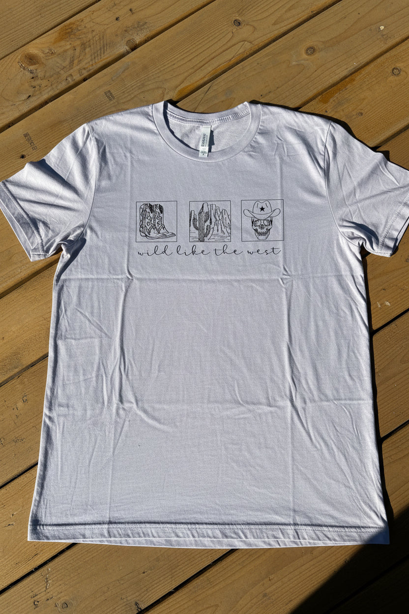 Wild Like The West T-Shirt