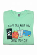 Doing Mom Shit T-Shirt